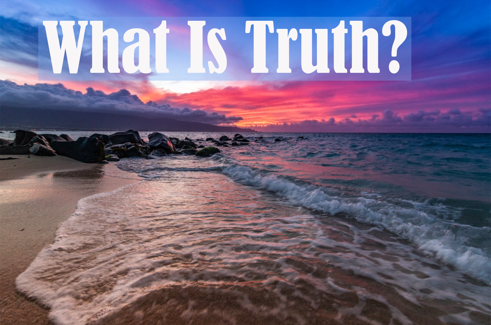 Spiritual & Philosophical Blog Post On Truth